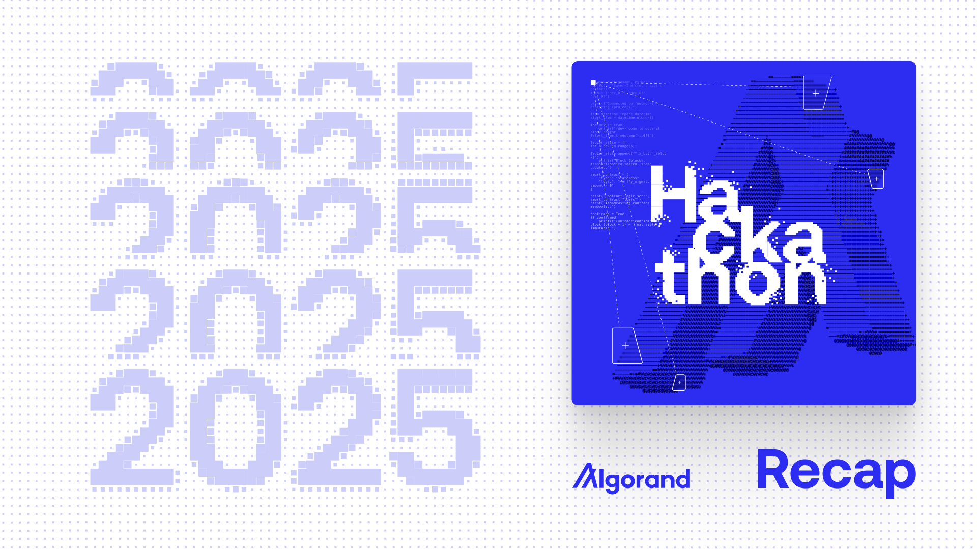 Algorand hackathons 2025: A year of innovation, code, and blockchain  breakthroughs